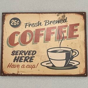 Fresh Brewed Coffee Tin Sign Served Here Vintage Metal Signs Wall Art Decor
